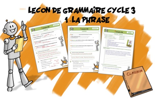 Grammaire Cycle 3 - La Phrase
