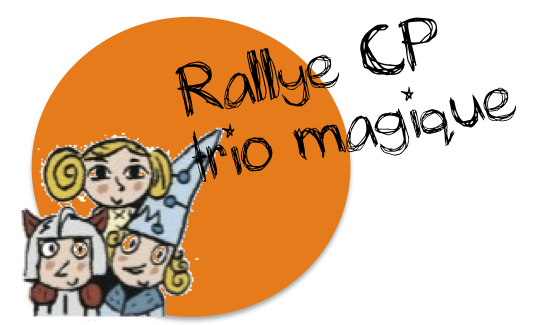 Rallye trio magique CP